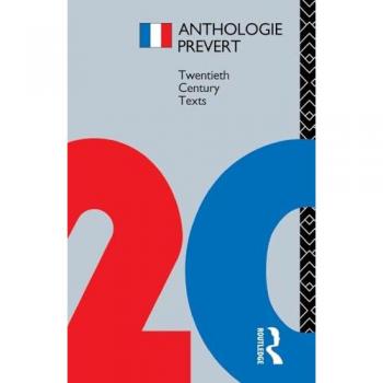 Anthologie Prévert (Twentieth Century Texts)