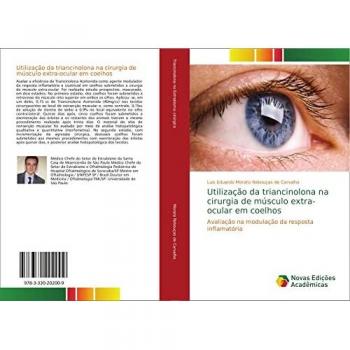 Utilização da triancinolona na cirurgia de músculo extra-ocular em coelhos: Avaliação na modulação da resposta inflamatória