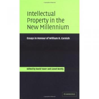 Intellectual property in the new millennium