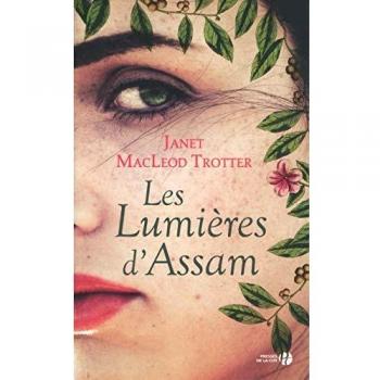 Janet MacLeod Trotter Les Lumières D'Assam