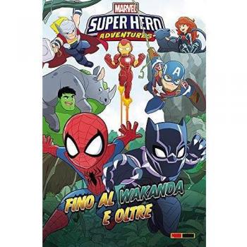 Marvel Super Hero Adventures: Fino Al Wakanda E Oltre