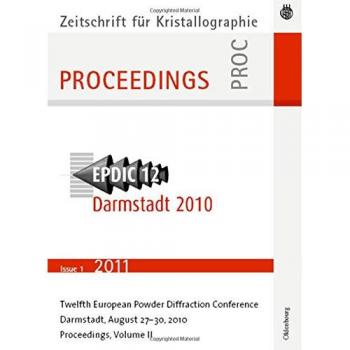 European Powder Diffraction Conference; August 2010, Darmstadt, Germany