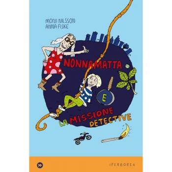 Nonnamatta e la missione detective