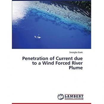 Baek, S: Penetration of Current due to a Wind Forced River P