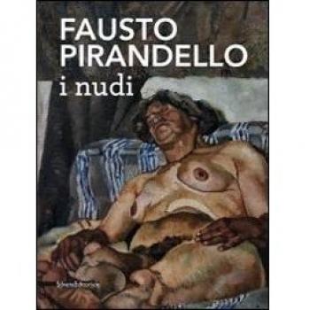Fausto Pirandello. I nudi. Catalogo della mostra