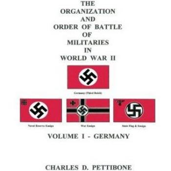 1: The Organization and Order of Battle of Militaries In World War Ii: Volume I - Germany