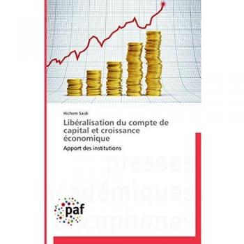 Libéralisation du compte de capital et croissance économique