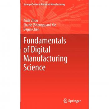 Zhou, Zude: Fundamentals of Digital Manufacturing Science