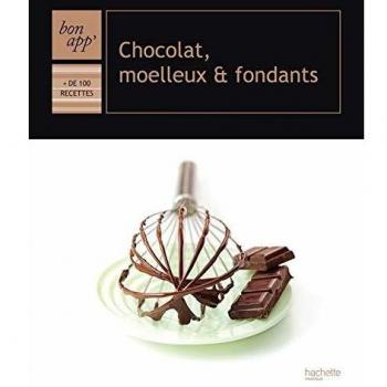 Chocolat, moelleux et fondants