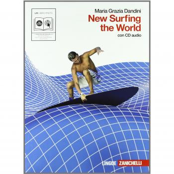 New surfing the world. Per le Scuole superiori. Con CD Audio. Con espansione online