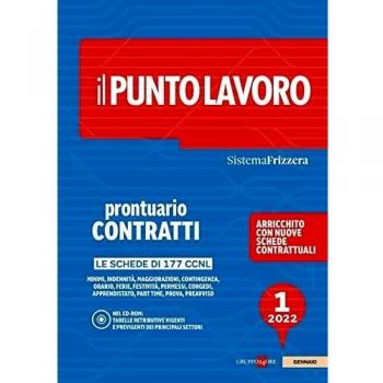 Il punto lavoro (2022). Con CD-ROM. Vol. 1: Prontuario contratti.