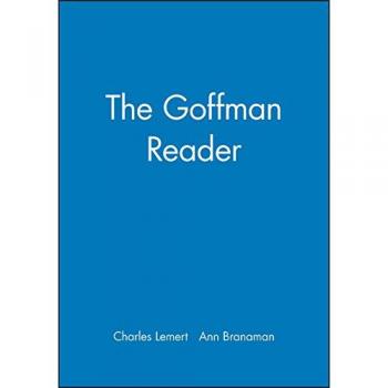 The Goffman Reader, Blackwell Readers