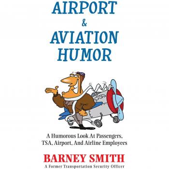 Smith, Barney: Airport & Aviation Humor