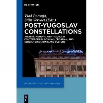 Post-Yugoslav Constellations