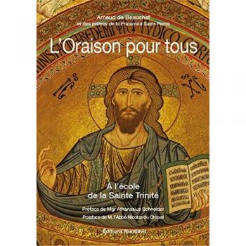L'Oraison pour tous - Tome 1