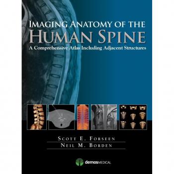 Imaging Anatomy of the Human Spine