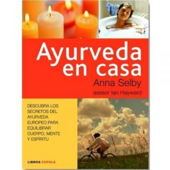 Ayurveda en casa (Tapa blanda con solapas).