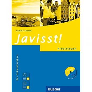 Javisst!: Der Schwedischkurs / Arbeitsbuch mit Audio-CD: Arbeitsbuch mit integrierter Audio-CD