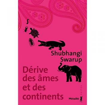 Dérive des âmes et des continents