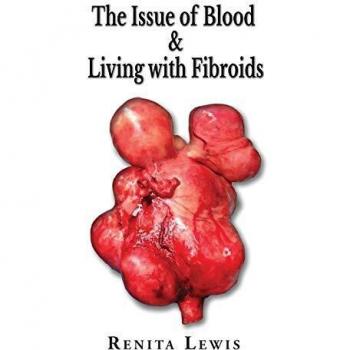 The issue of blood & living with fibroids