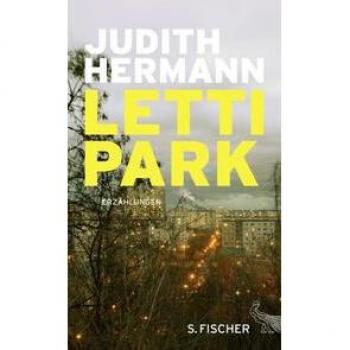 Judith Hermann Lettipark: Erzählungen
