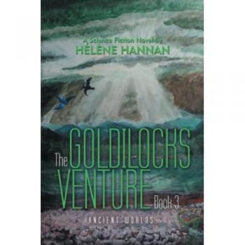 The Goldilocks Venture Book 3