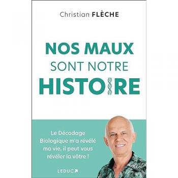 Nos maux sont notre histoire