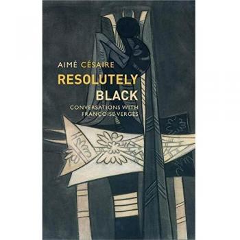 Resolutely Black: Conversations with Francoise Verges