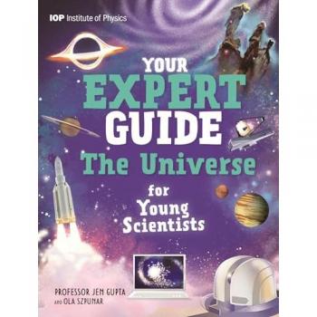 Professor Jen Gupta Your Expert Guide: The Universe for Young Scientists