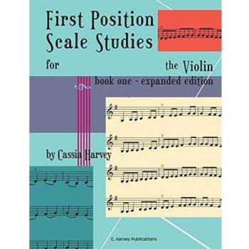 First Position Scale Studies for the Violin, Book One