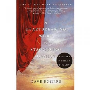 Dave Eggers A Heartbreaking Work Of Staggering Genius (Vintage)