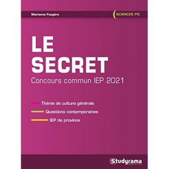 Le Secret (Sciences Po: Concours Commun Iep 2021)