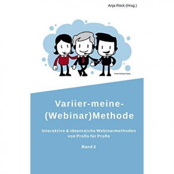 Röck, Anja: Variier-meine-(Webinar)Methode
