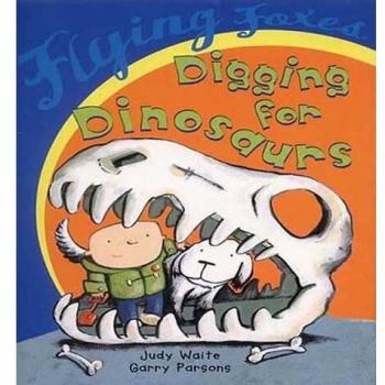 Digging for Dinosaurs