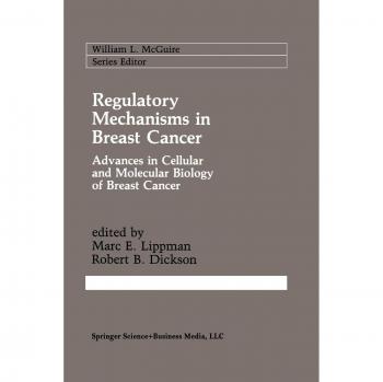 Regulatory Mechanisms in Breast Cancer