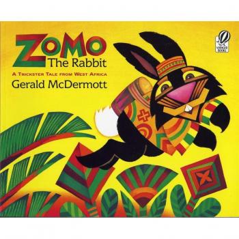 Zomo the Rabbit : A Trickster Tale from West Africa