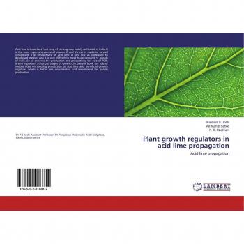 Plant growth regulators in acid lime propagation
