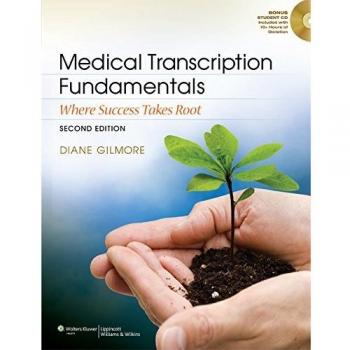 Medical Transcription Fundamentals - [Version Originale]