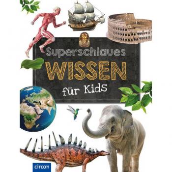 Superschlaues Wissen für Kids