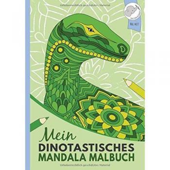 Mein dinotastisches Mandala Malbuch