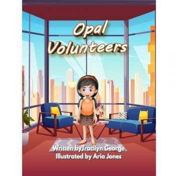 George, Tracilyn: Opal Volunteers