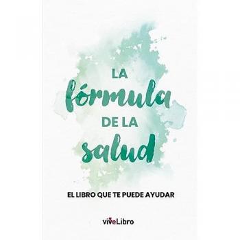 La fórmula de la salud