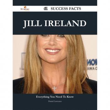 Jill Ireland 61 Success Facts - Everything you need to know about Jill Ireland