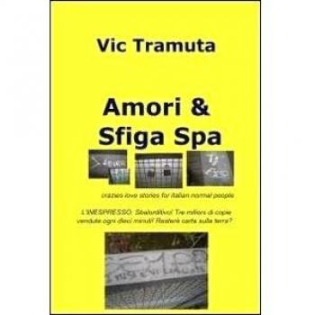 Amori & sfiga spa