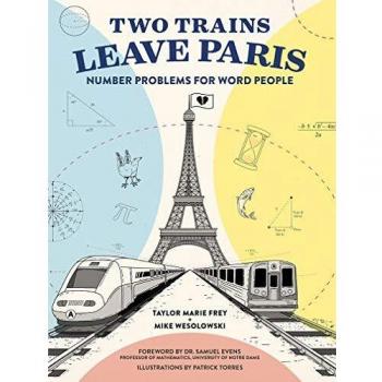 Two Trains Leave Paris : Number Problems for Word People