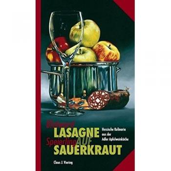 Blutwurst-Lasagne auf Speierling-Sauerkraut: Hessische Kulinaria aus der Apfelweinküche