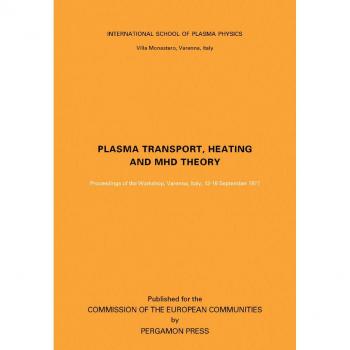 Vitalsource Technologies, Inc. Plasma Transport, Heating And Mhd Theory