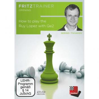 How to play the Ruy Lopez with Qe2