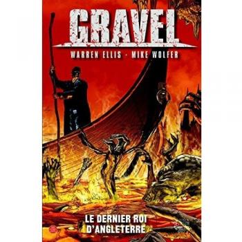 Gravel Tome 4 - Le Dernier Roi D'angleterre