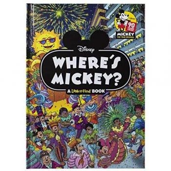 Disney : Where's Mickey? a Look and Find Book
